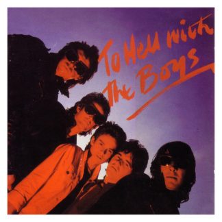 Boys - To Hell With The Boys [LP]
