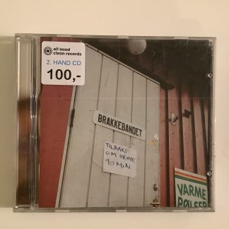 Brakkebandet - Tilbake Om Drøye 90 Minutter [CD] (2. hand)