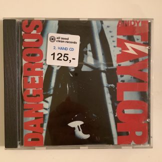 Andy Taylor - Dangerous [CD] (2. hand)