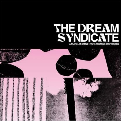 The Dream Syndicate - Ultraviolet Battle Hymns And True Confessions [LP]