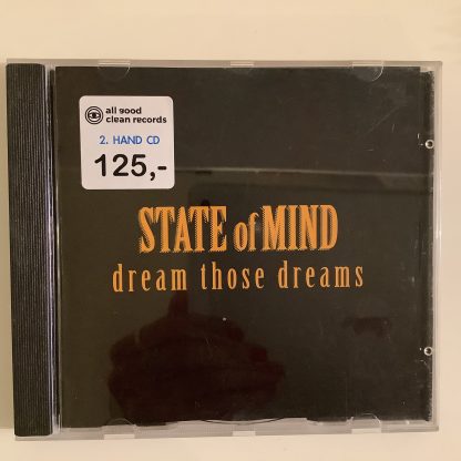 State Of Mind - Dream Those Dreams [CD] (2. hand)