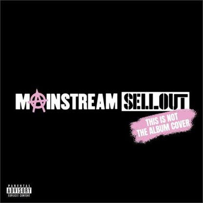 Machine Gun Kelly - Mainstream Sellout [LTD LP] (Indie Exclusive)