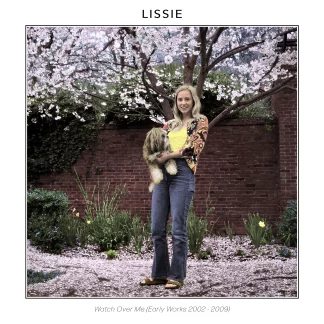 Lissie - Watch Over Me (Early Works 2002-2009) [LP]