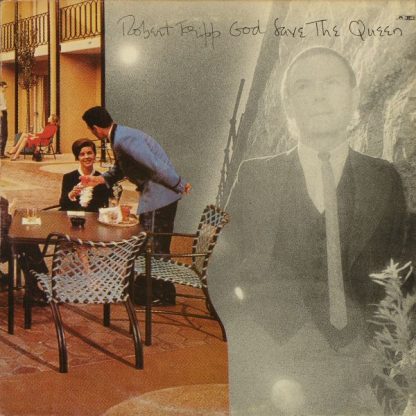 Robert Fripp - God Save The Queen / Under Heavy Manners [LP]