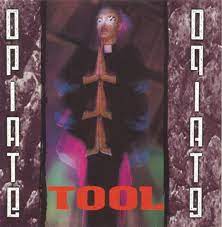 Tool - Opiate [LP]
