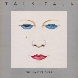 Talk Talk - The Party's Over [LTD LP] (White Vinyl)