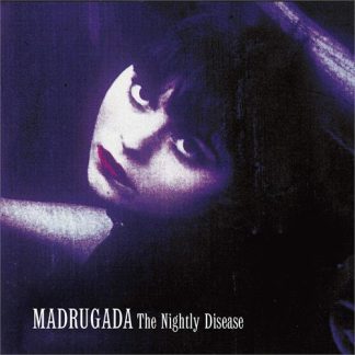 Madrugada - The Nightly Disease [LP]