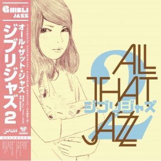 All That Jazz - Ghibli Jazz 2 [LP]