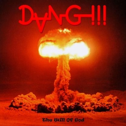 DANG!!! - The Will Of God [LTD LP] (Transparent Red Vinyl)