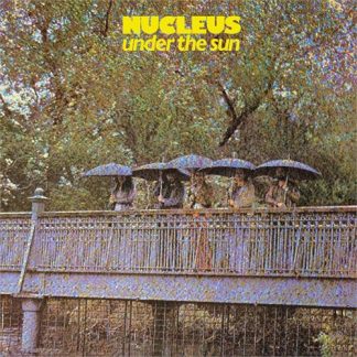 Nucleus - Under The Sun [LP]
