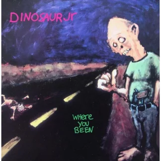 Dinosaur Jr. - Where Have You Been [2xLP] (Deluxe Expanded Edition)