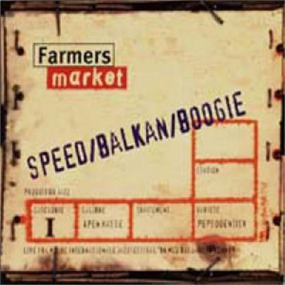 Farmers Market - Speed/Balkan/Boogie [2xLP]