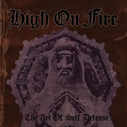 High On Fire - The Art Of Self Defense [2xLP]
