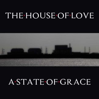 House Of Love - A State Of Grace [2x10"]