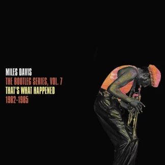 Miles Davis - The Bootleg Series, Vol. 7: That's What Happened 1982-1985 [2xLP] (White vinyl)