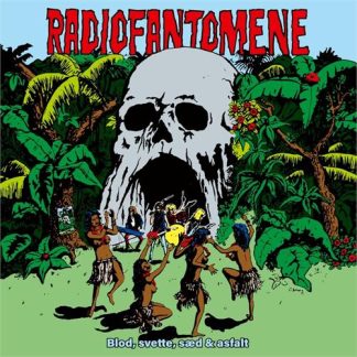 Radiofantomene - Blod, Svette, Sæd Og Asfalt [LP]