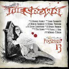The Crown - Possessed 13 [LP]