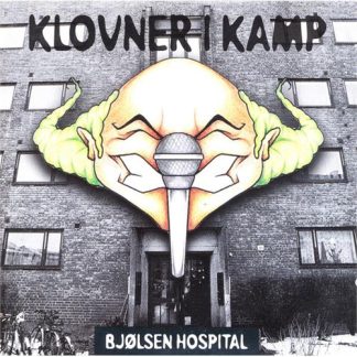 Klovner I Kamp - Bjølsen Hospital [LP]