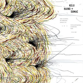 Keiji Haino & Sumac - Into This Juvenile Apycalpyse [LTD 2xLP]