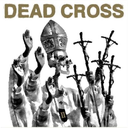 Dead Cross - II [LTD LP] [Counterfeit Gold Vinyl)