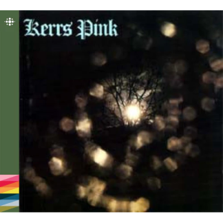 Kerrs Pink - Kerrs Pink [CD]