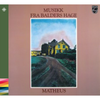 Matheus - Musikk Fra Balders Hage [CD]