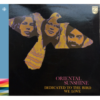 Oriental Sunshine - Dedicated To The Bird We Love [CD]