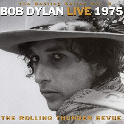Bob Dylan - The Bootleg Series Vol. 5: Bob Dylan Live 1975, The Rolling Thunder Revue [3xLP]