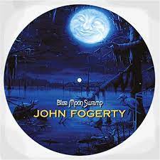 John Fogerty - Blue Moon Swamp [LP] (25th Anniversary Picture Disc)
