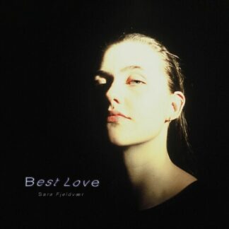 Sara Fjeldvær - Best Love [CD]