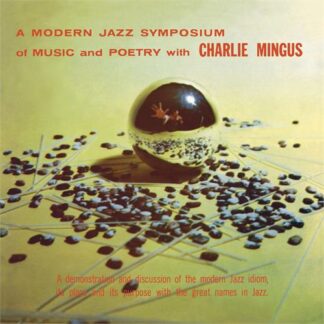 Charles Mingus - A Modern Jazz Symposium Of Music & Poetry [LP]