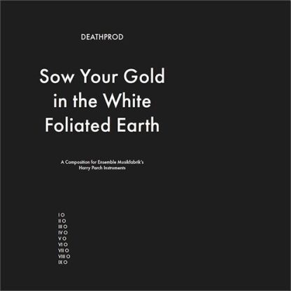Deathprod - Sow Your Gold In The White Foliated [LP]