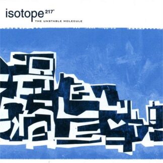 Isotope 217 - The Unstable Molecule [LP]