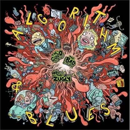 The Good The Bad And The Zugly - Algorithm & Blues [LP] (Snot Green Vinyl)