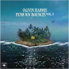 Calvin Harris - Funk Wav Bounces Vol. 2 [LTD LP] (Transparent Orange Vinyl)