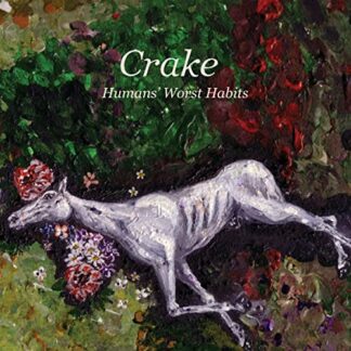 Crake - Humans Worst Habits [LP]