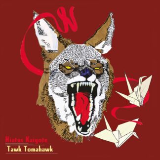 Hiatus Kaiyote - Tawk Tomahawk [LTD LP+7"]