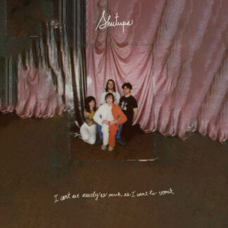 Shutups - I can't eat nearly as much as I want to vomit [LP] (Coke Bottle Clear Vinyl)