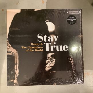 Danny & The Champions Of The World - Stay True [LTD LP] (2. hand)