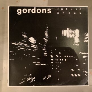 Gordons - Future Shock [12"] (2. hand)