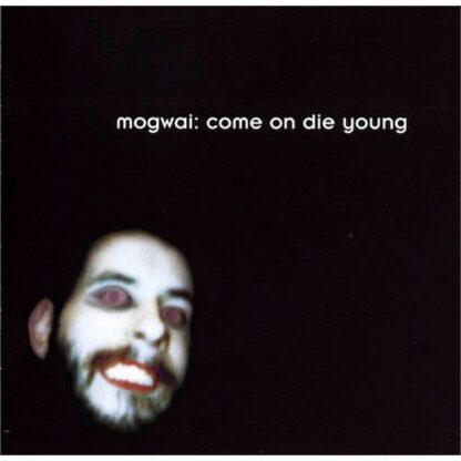 Mogwai - Come On Die Young [LTD 2xLP] (White Vinyl)