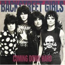 Backstreet Girls - Coming Down Hard [LP+7"]