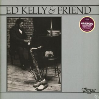 Ed Kelly & Friend (Pharoah Sanders) - Ed Kelly & Friend [LP]