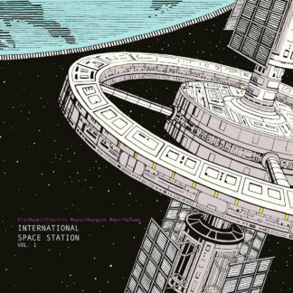 ElonMusk/Electric Moon/Kungens Man/Kanaan - International Space Station, Vol. 1 [2xLP]