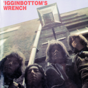 'Igginbottom - 'Igginbottom's Wrench [LP]