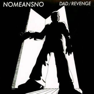 Nomeansno - Dad/Revenge [7"]