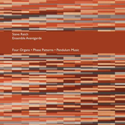 Steve Reich/Ensemble Avantgarde - Four Organs/Phase Patters/Pendulum Music [LP]