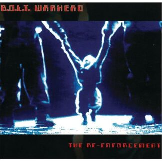 B.O.L.T. Warhead - The Re-Enforcement [2xLP]