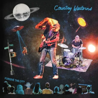 Country Westerns - Forgive The City [LTD LP] (Coke Bottle Clear Vinyl)