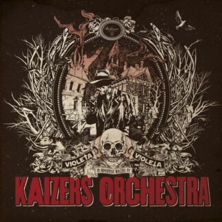 Kaizers Orchestra - Violeta Violeta Volume II [LP]